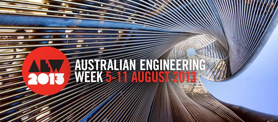 Australian Engineering Week 4 – 11 August | Architecture & Design